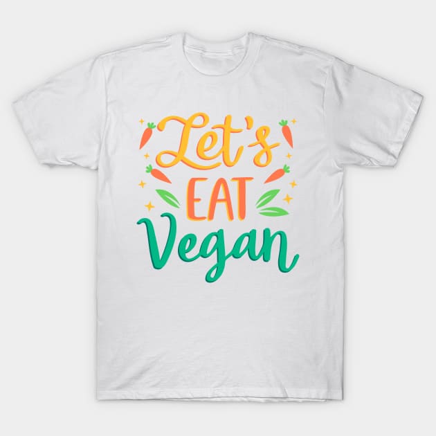 Lets eat vegan T-Shirt by Mobyyshop